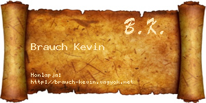 Brauch Kevin névjegykártya